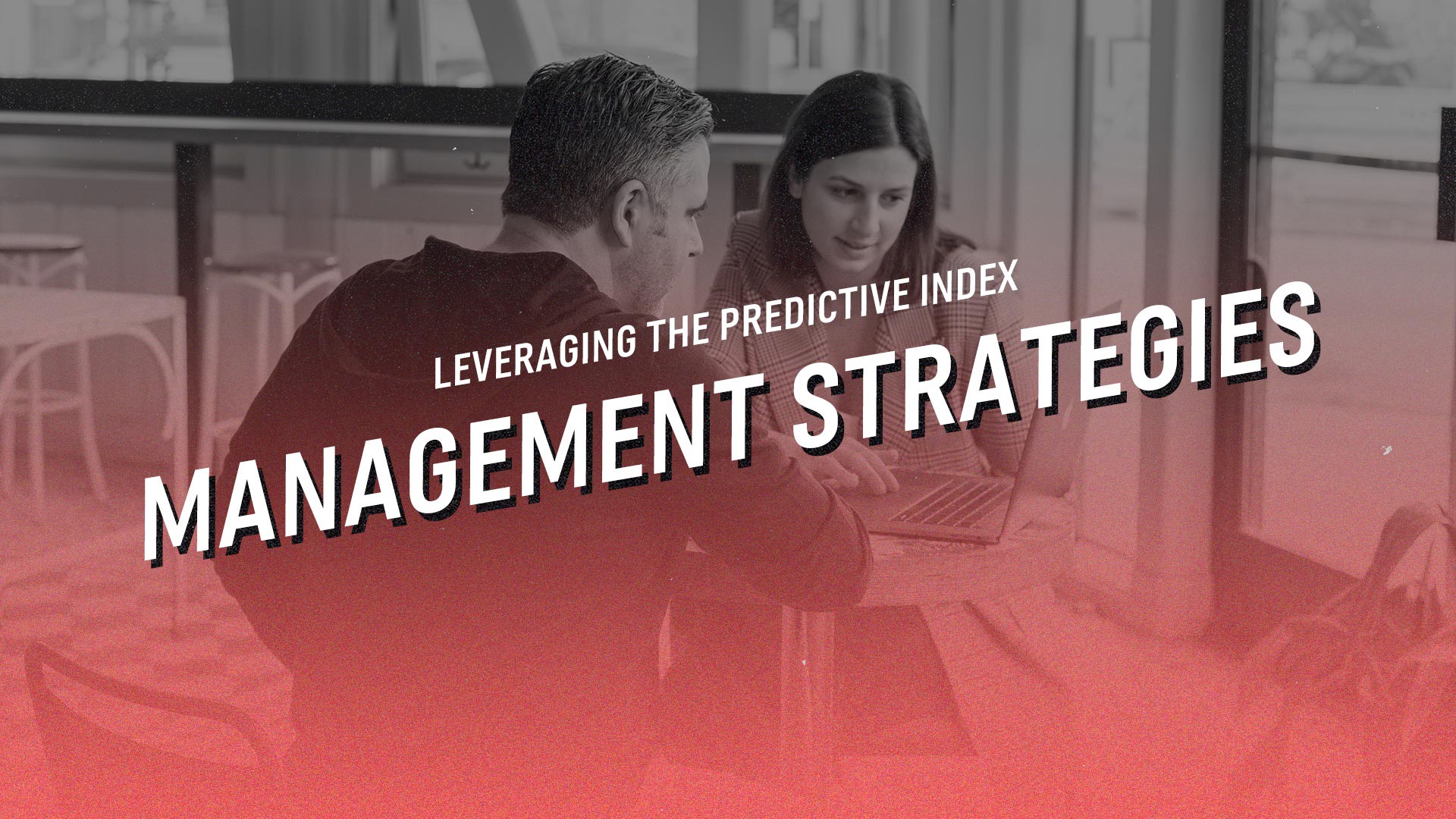 Leveraging The Predictive Index Management Strategies